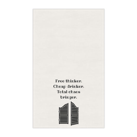 "Free Thinker, Cheap Drinker. Total chaos bringer." Dish Towel. Western Kitchen and Bar Decor, housewarming gift, funny party decor