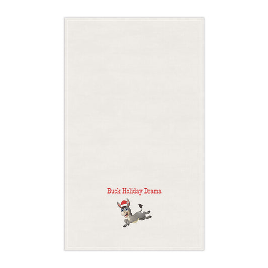 Cute Holiday Donkey Tea Towel — "Buck Holiday Drama" Cotton or Polyester Kitchen Towel. Christmas decor, gift