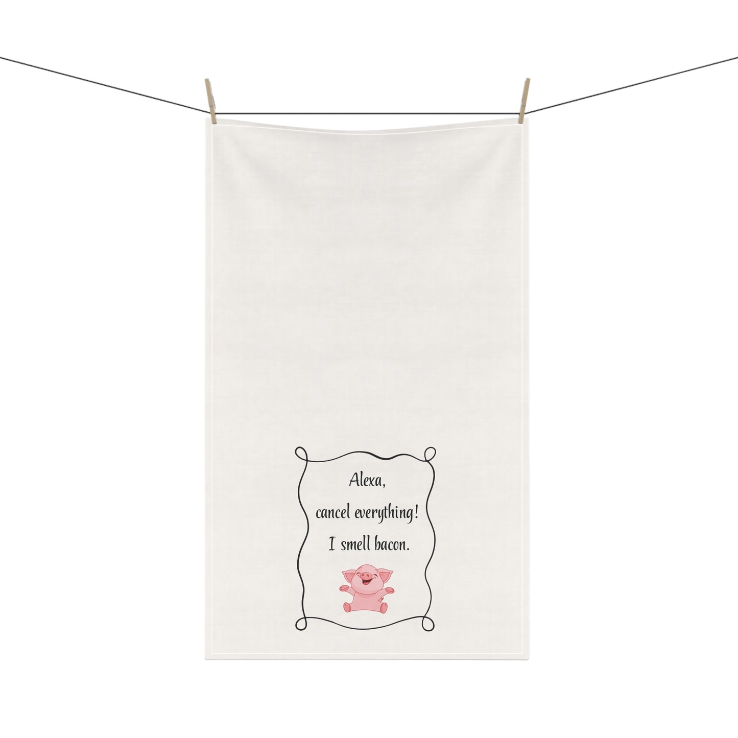 Funny tea towel for Bacon Lovers