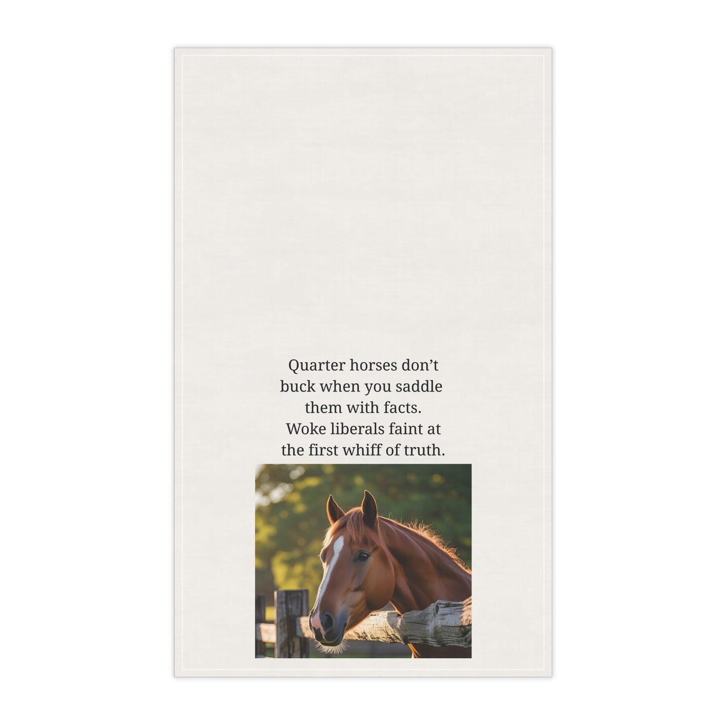 Humorous Quarter Horse-Themed Tea Towels