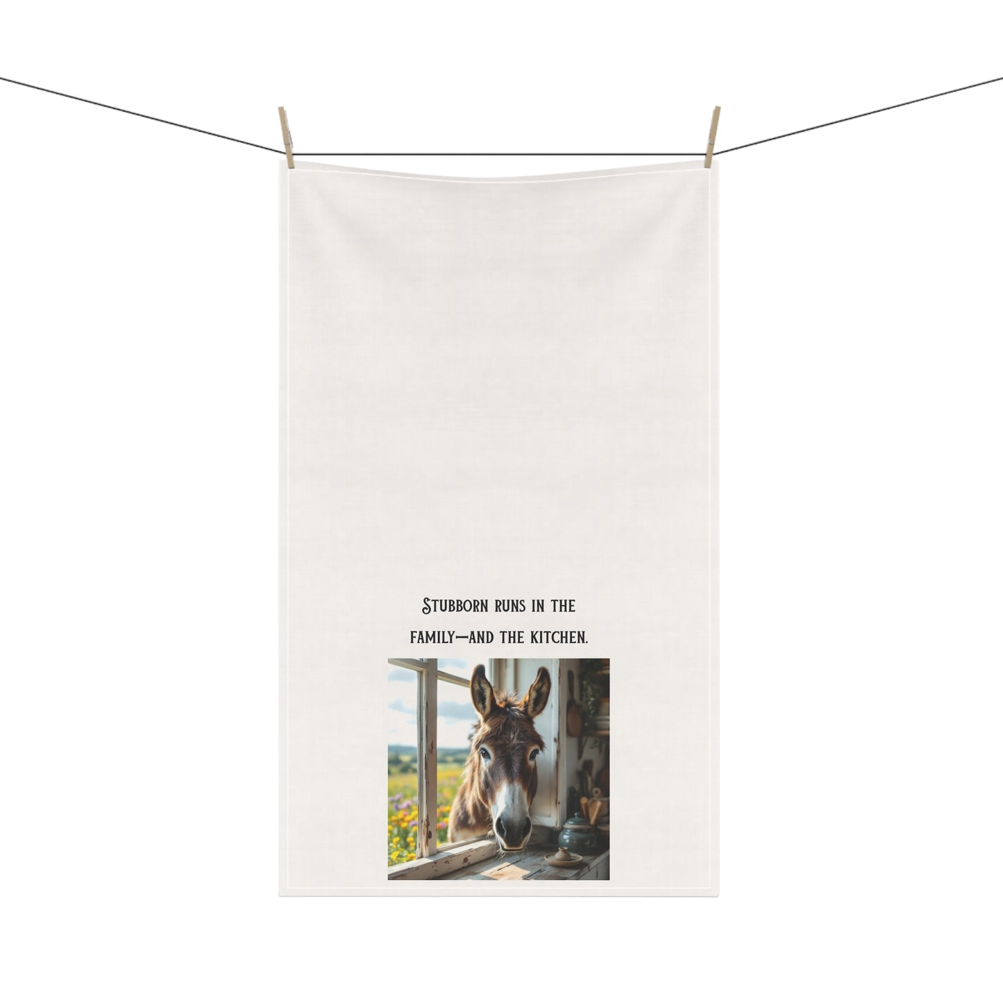 “Stubborn runs in the Family—and the Kitchen” Sassy Mule themed tea towel.