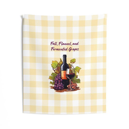 Fall, Flannel and Fermented Grapes - Fall Vineyard Tapestry, Cozy home decor, Autumn wall hanging