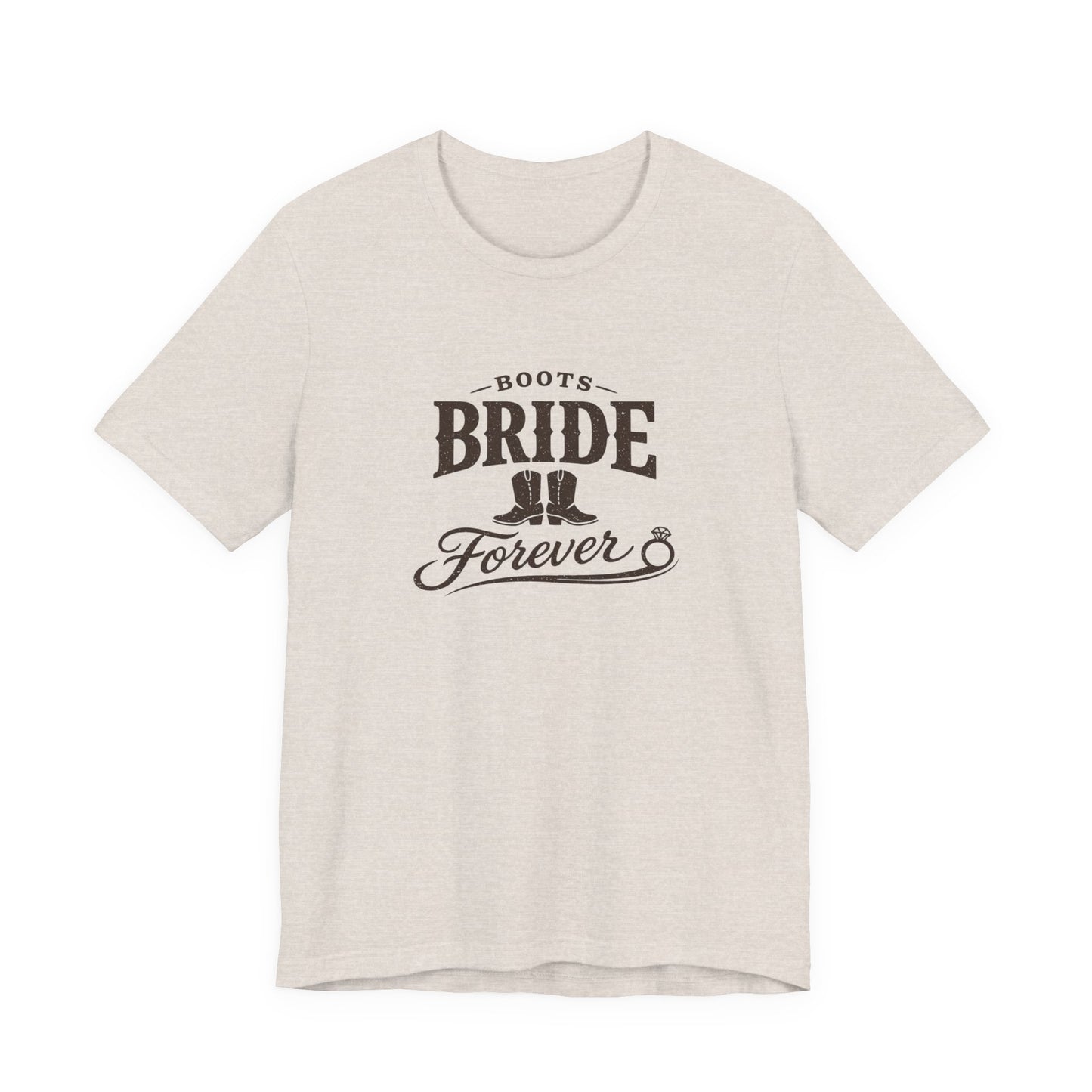 Boots Bride Forever Tee | Engaged Bride Era, Vintage Script Slogan