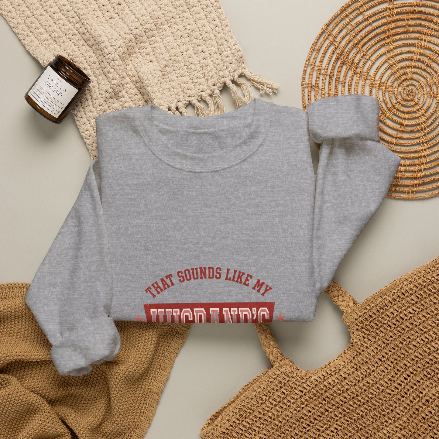 That Sounds Like My Husband's Problem Sweatshirt | Relationship Humor, Funny Quote