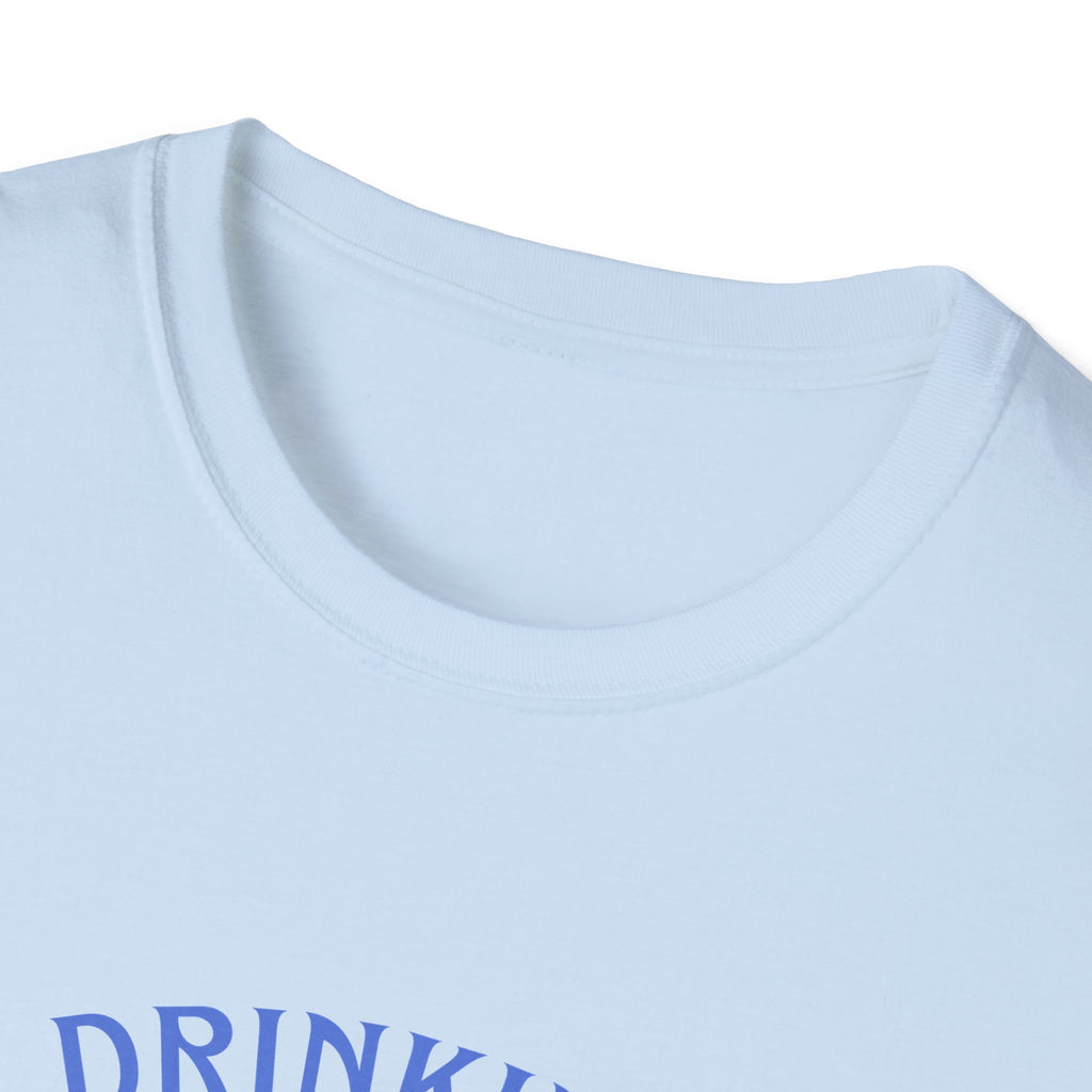 Drinking Because Adulting Is Hard T-Shirt