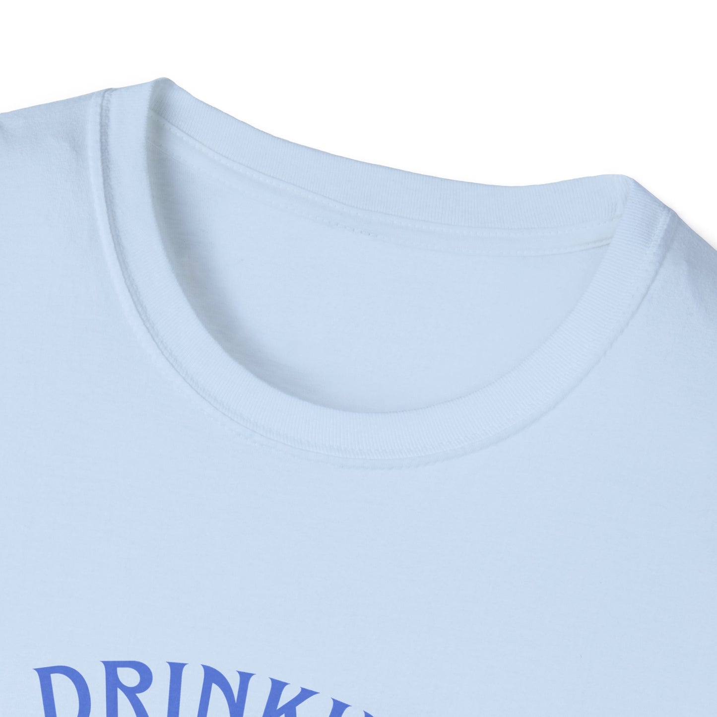 Drinking Because Adulting Is Hard T-Shirt