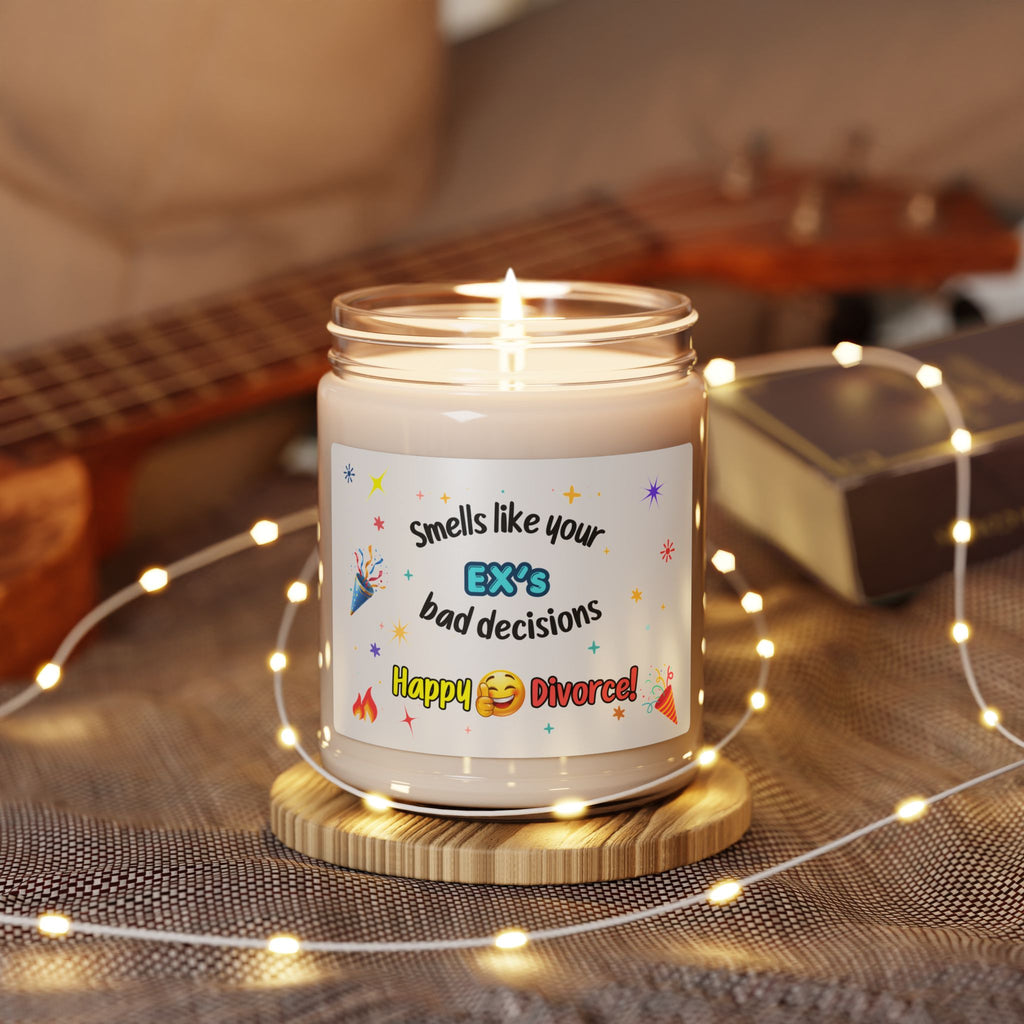 Divorce Party Soy Candle — "Smells Like Your Ex's Bad Decisions" 9oz