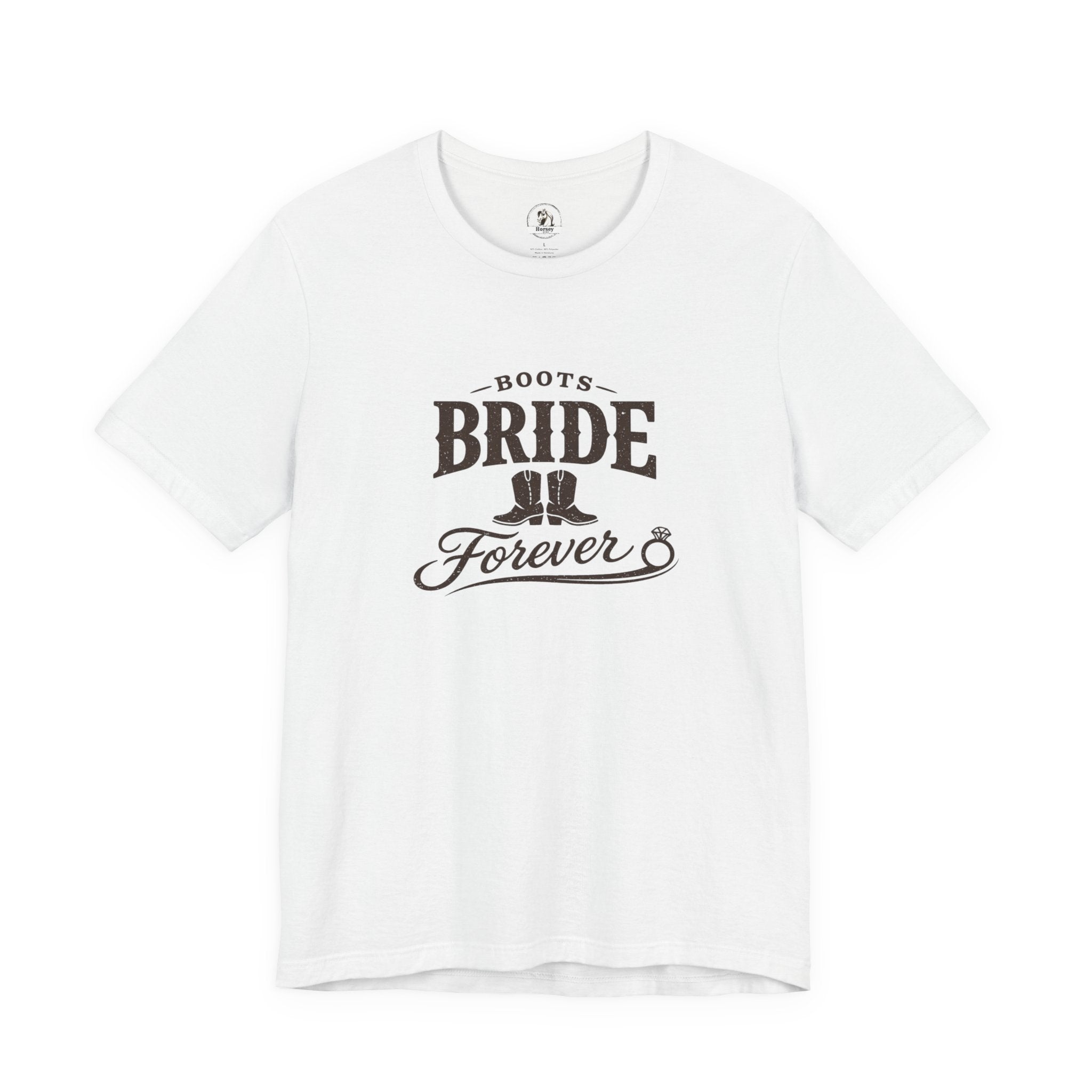 Bride Forever Tee — 'Boots Bride Forever' Western Bachelorette T‑Shirt