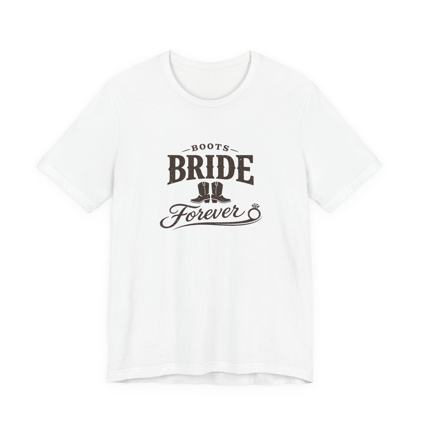 Boots Bride Forever Tee | Engaged Bride Era, Vintage Script Slogan