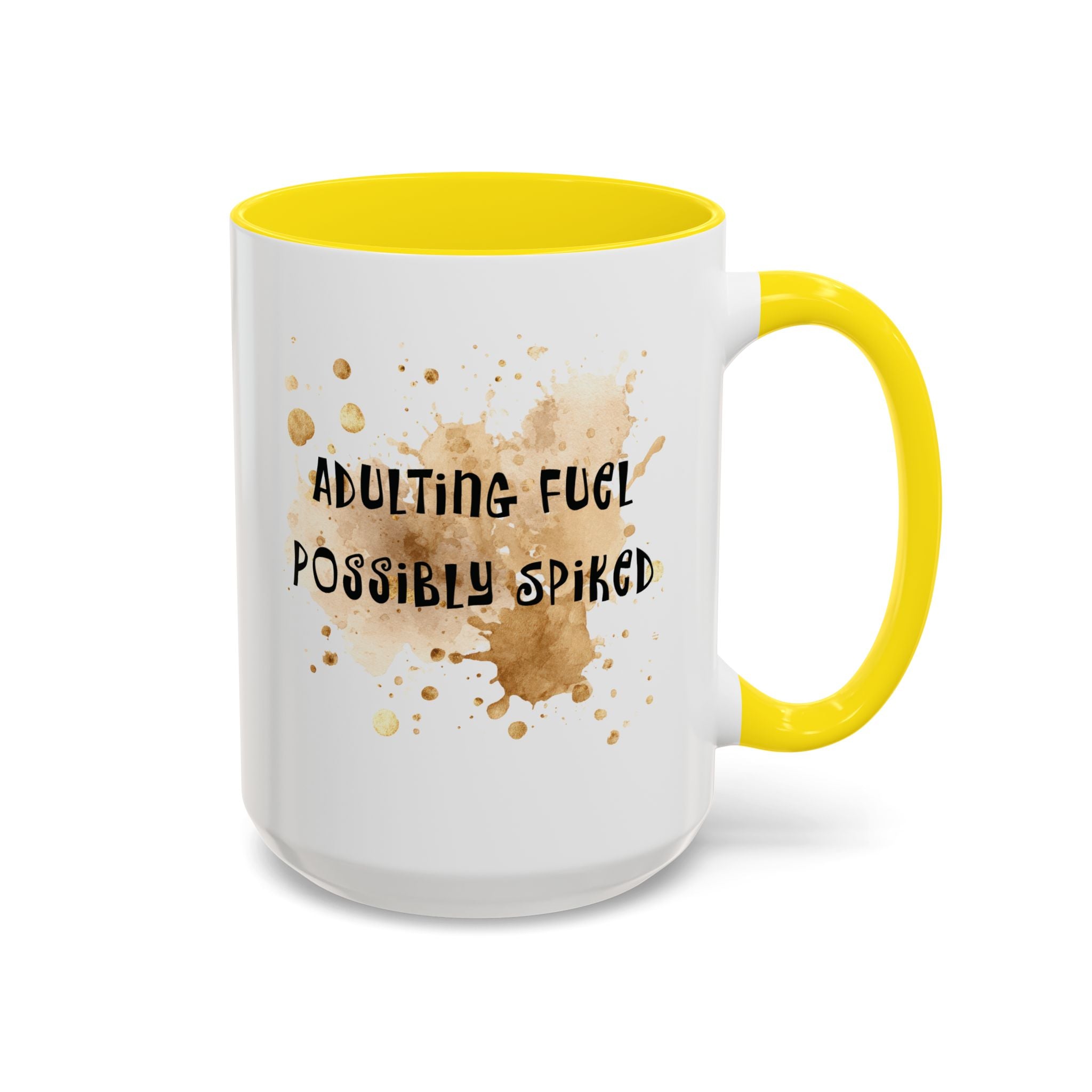 Coffee Mug — “Adulting Fuel. Possibly Spiked” Accent Ceramic Coffee Mug (15oz)