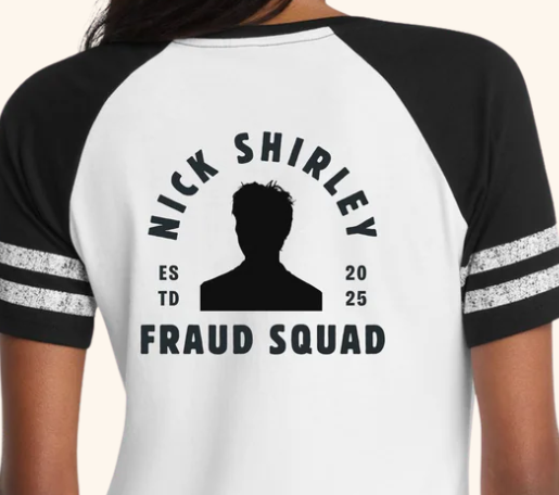 Nick Shirley Fraud Squad Women's V‑Neck Tee