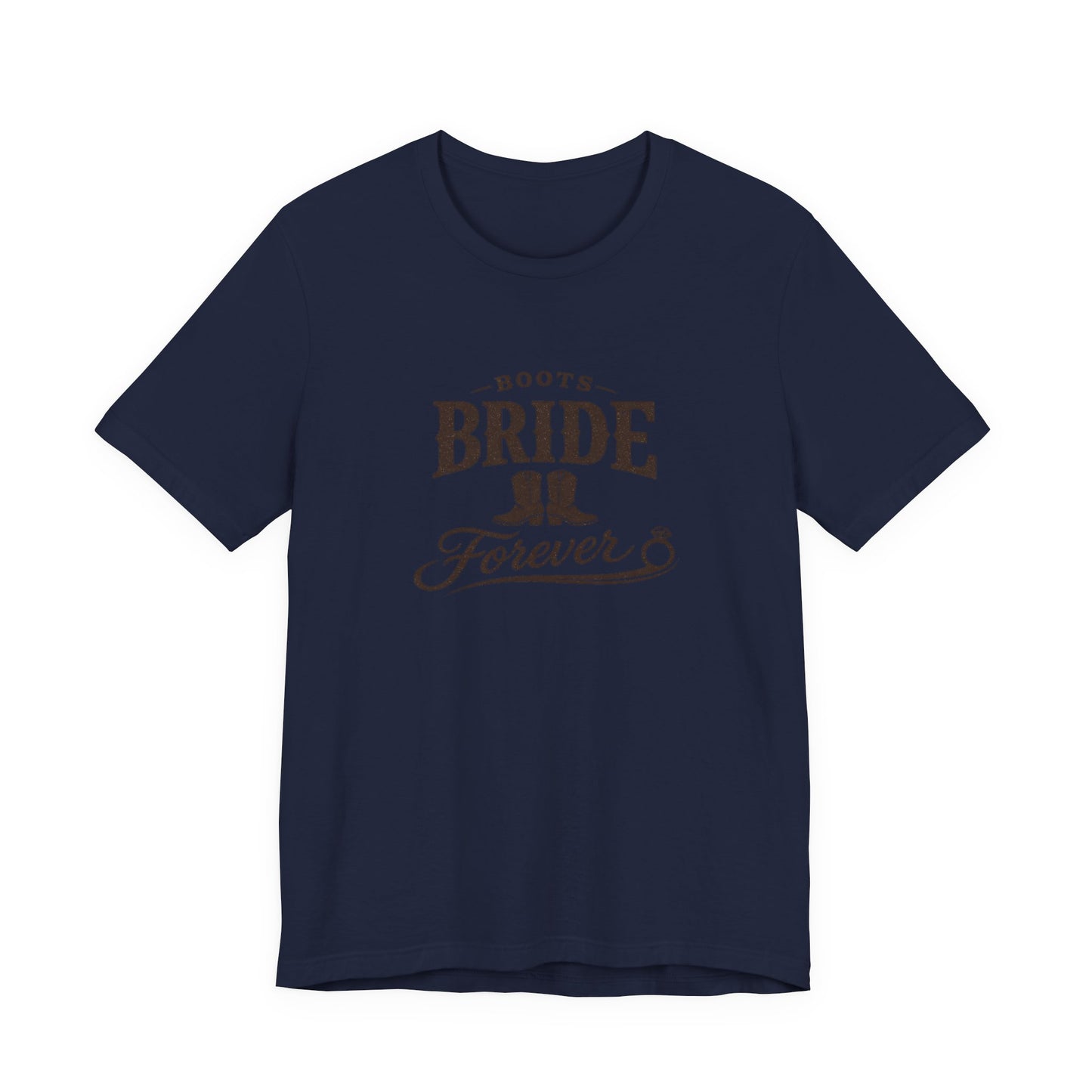 Boots Bride Forever Tee | Engaged Bride Era, Vintage Script Slogan