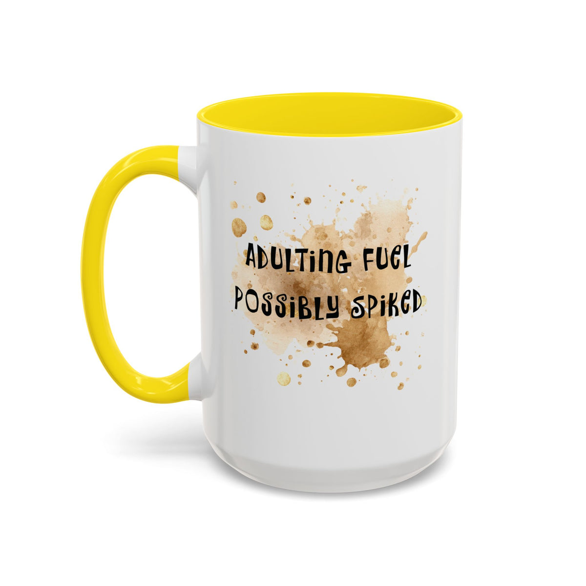 Coffee Mug — “Adulting Fuel. Possibly Spiked” Accent Ceramic Coffee Mug (15oz)