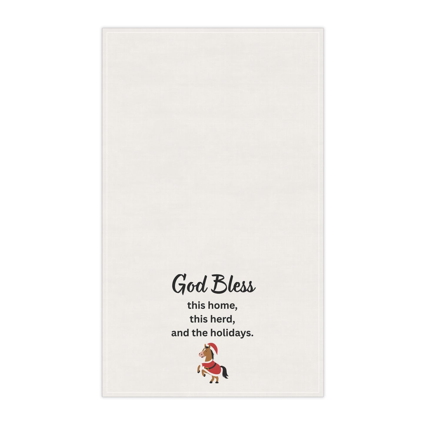 Tea Towel - "God Bless this home, this herd, and the holidays" Christmas Kitchen Towel, gift, holiday decor