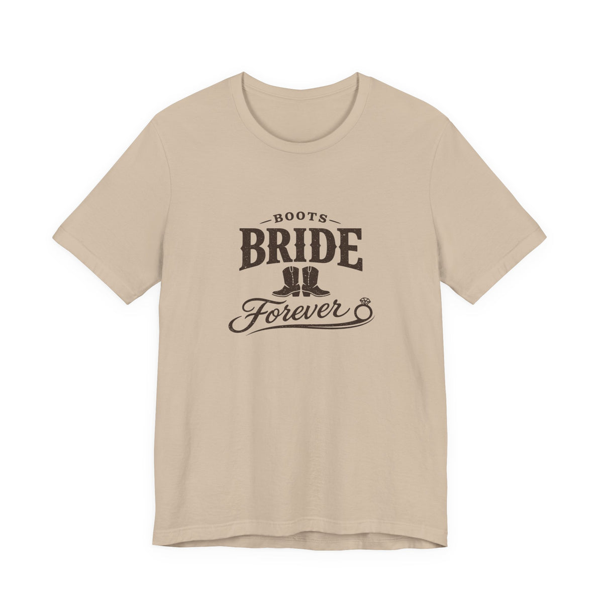Boots Bride Forever T-Shirt — Bridal Bachelorette Western Tee