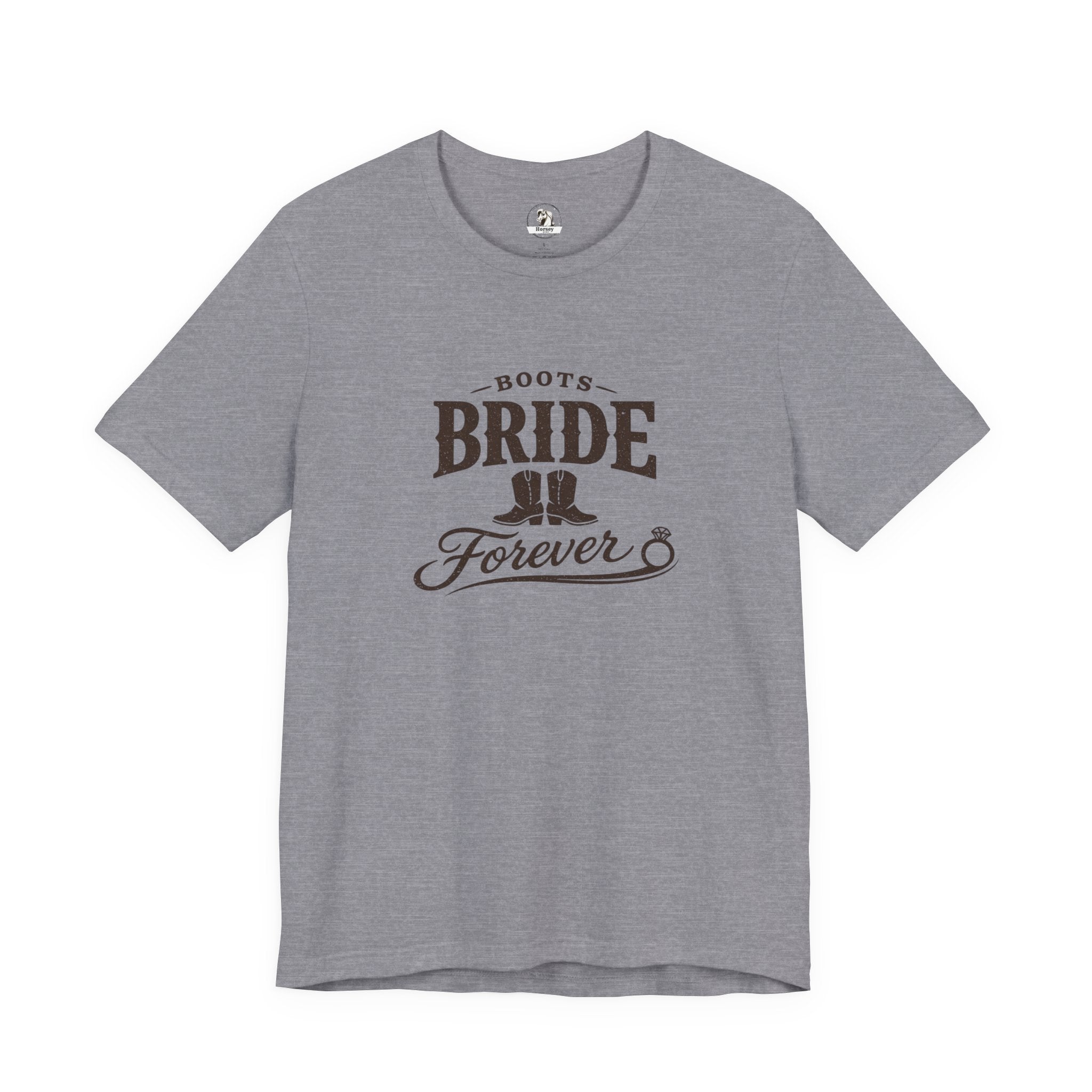 Bride Forever Tee — 'Boots Bride Forever' Western Bachelorette T‑Shirt