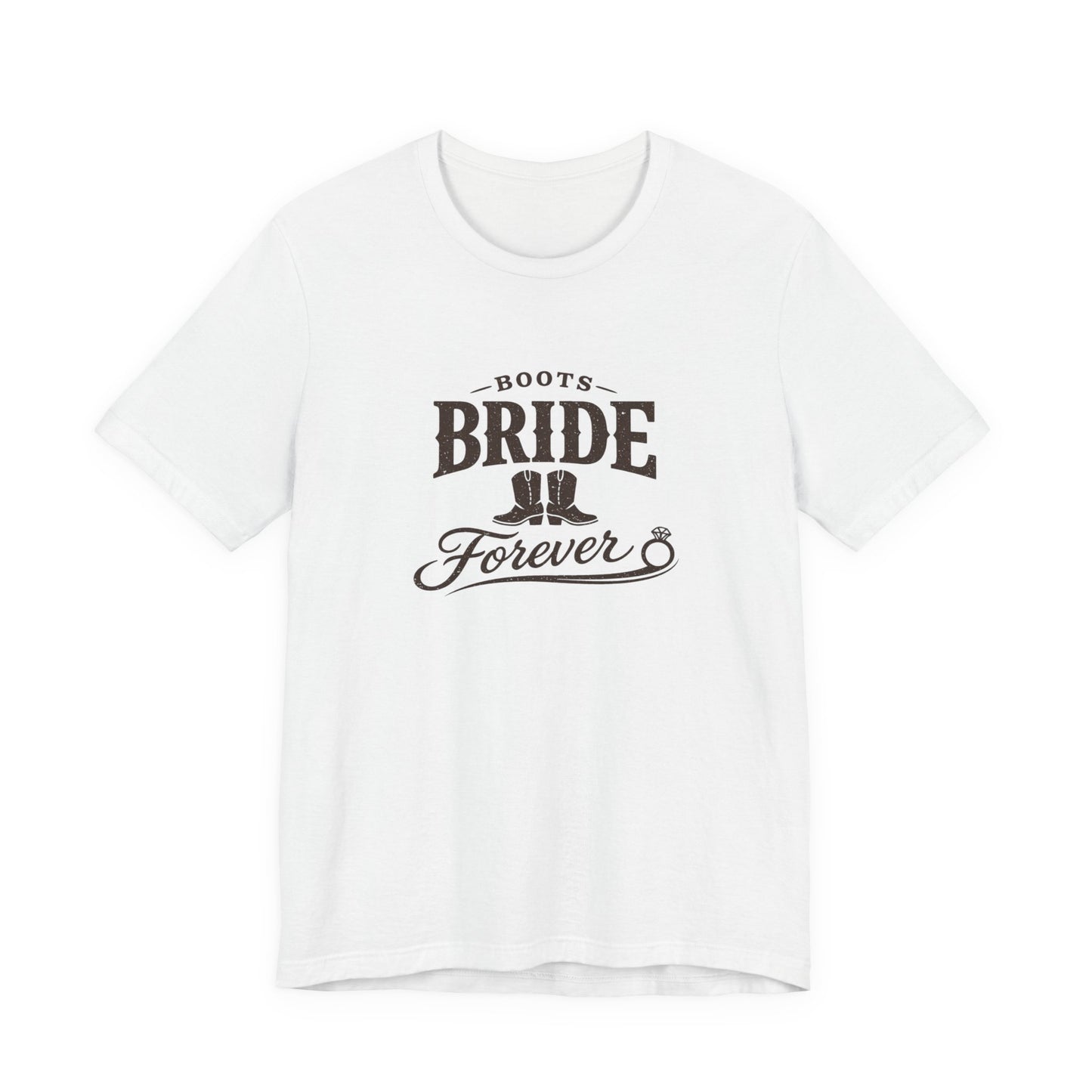 Boots Bride Forever Tee | Engaged Bride Era, Vintage Script Slogan